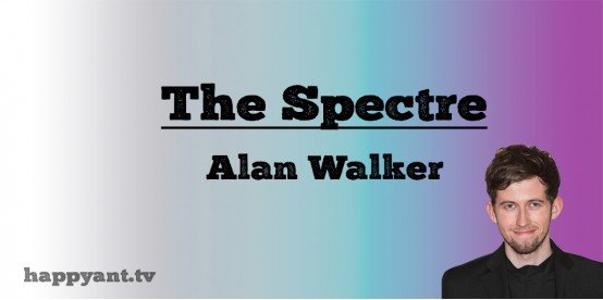 Spectre - Alan Walker (Lyrics) Spectre - Alan Walker (Lyrics)