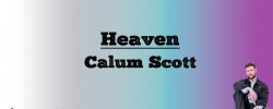  Heaven - Calum Scott (Lyrics)