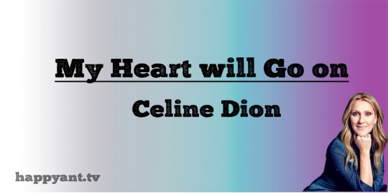 My Heart Will Go on - Celine Dion (Lyrics) My Heart Will Go on - Celine Dion (Lyrics)