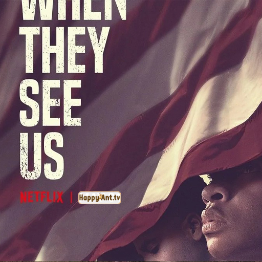 When They See Us